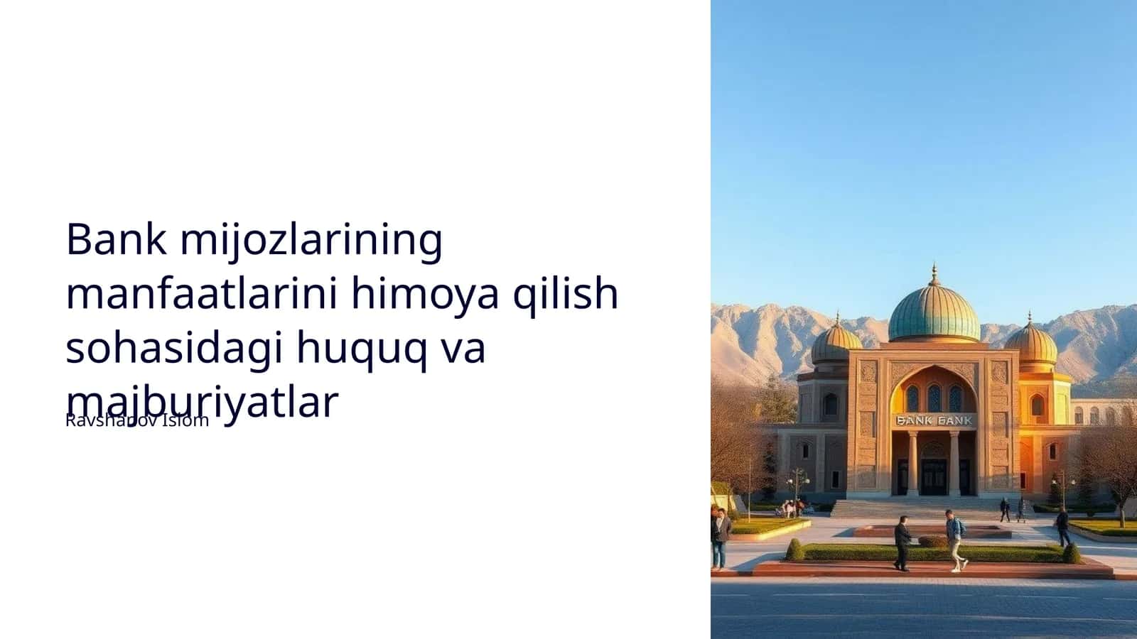 Bank mijozlarining manfaatlarini himoya qilish sohasidagi huquq va majburiyatlar