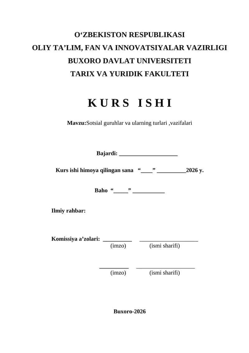 Sotsial guruhlar va ularning turlari ,vazifalari
