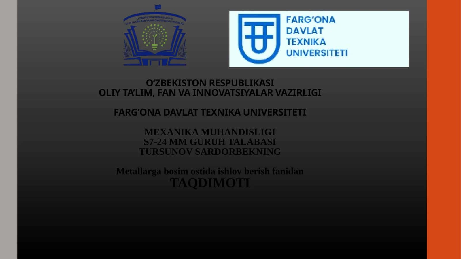 Metallarga bosim ostida ishlov berish fanidan TAQDIMOTI