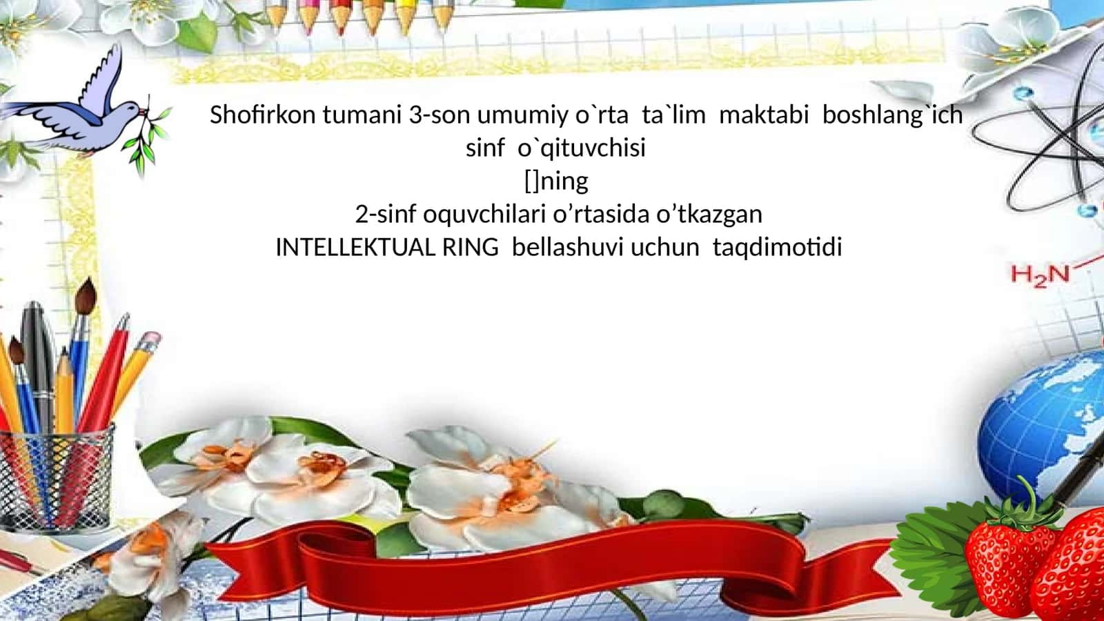 INTELLEKTUAL RING bellashuvi uchun taqdimotidi