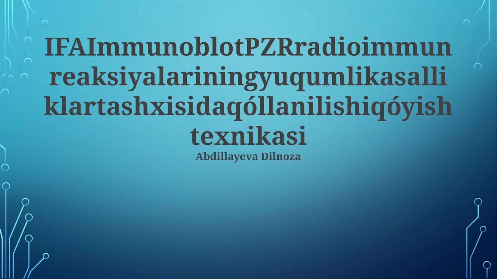 PCR texnikasi va infektsion kasalliklar diagnostikasida qo'llanilishi