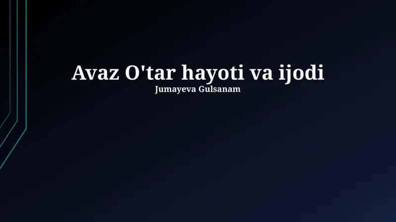 Avaz O'tar hayoti va ijodi