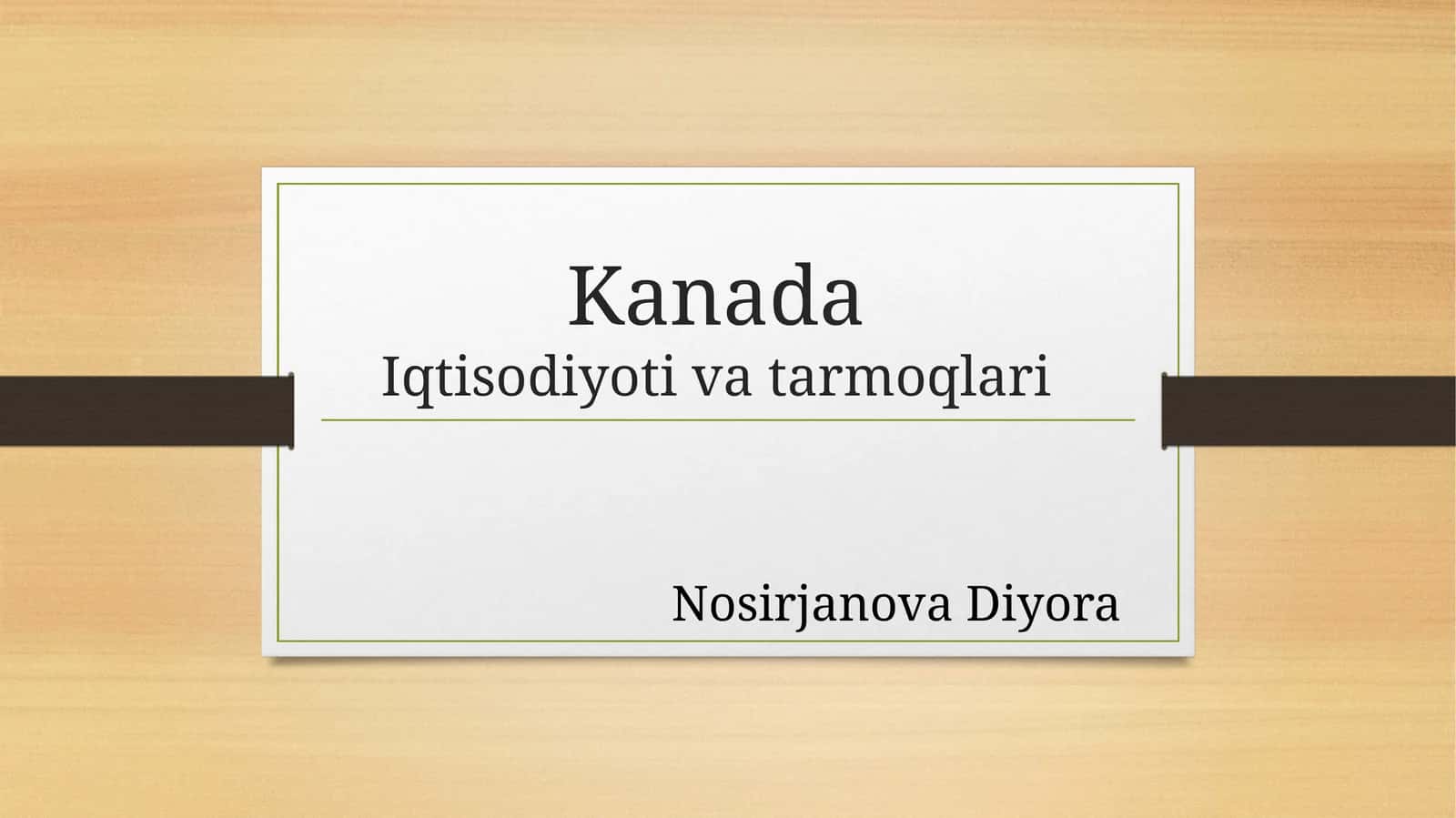 Kanada Iqtisodiyoti va tarmoqlari