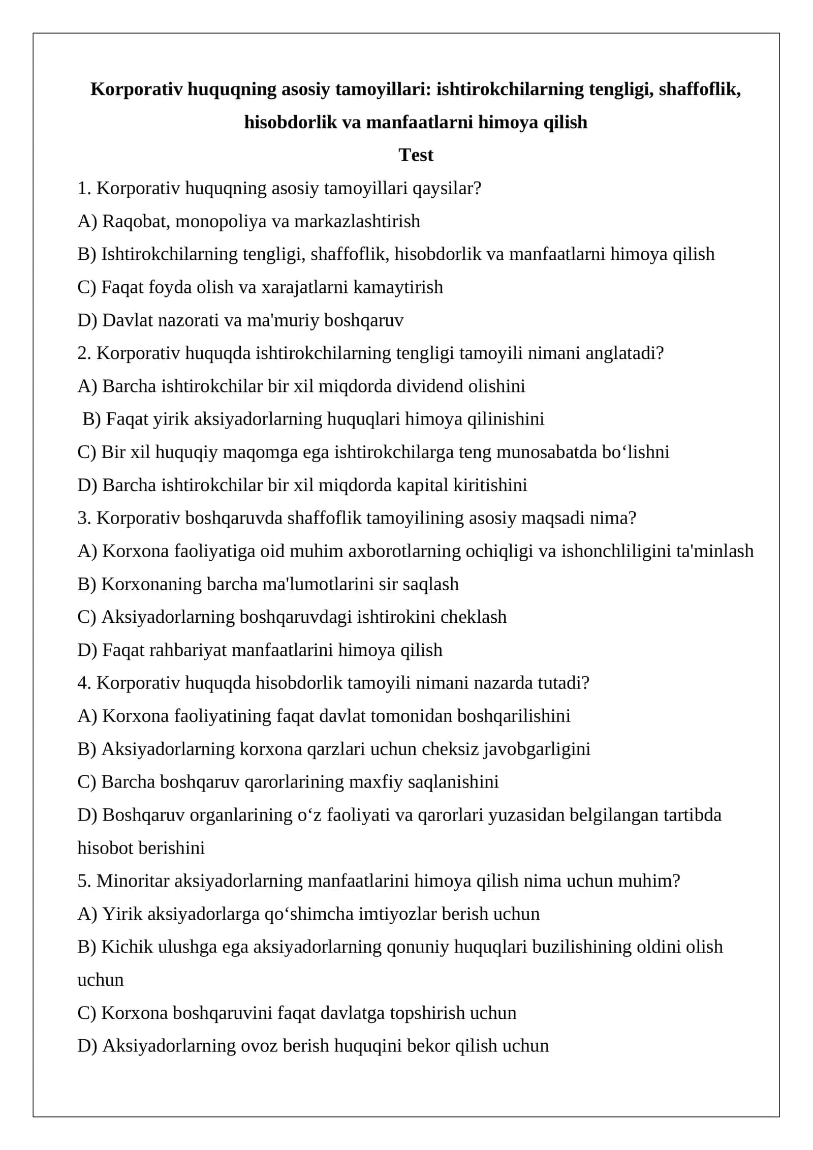 Korporativ huquqning asosiy tamoyillari ishtirokchilarning tengligi, shaffoflik, hisobdorlik va manfaatlarni himoya qilish.docx
