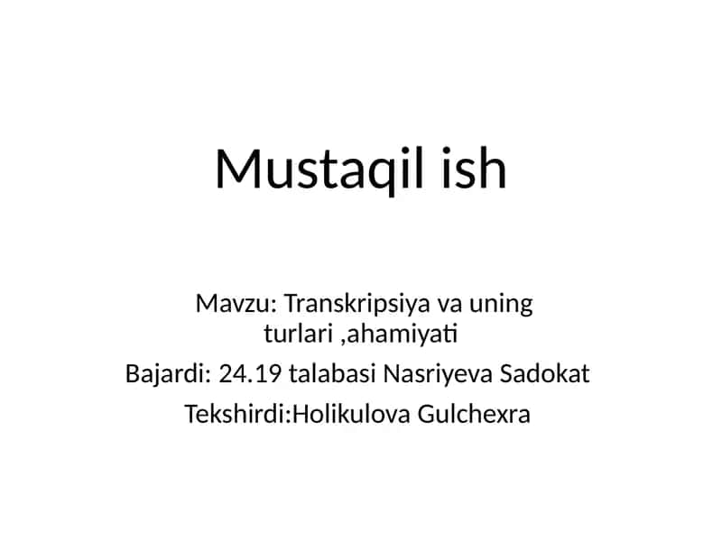 Transkripsiya va uning turlari ,ahamiyati