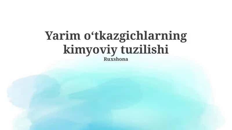Yarim oʻtkazgichlarning kimyoviy tuzilishi