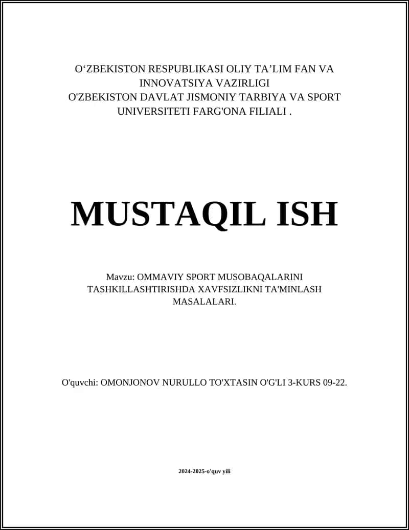 OMMAVIY SPORT MUSOBAQALARINI TASHKILLASHTIRISHDA XAVFSIZLIKNI TA'MINLASH MASALALARI