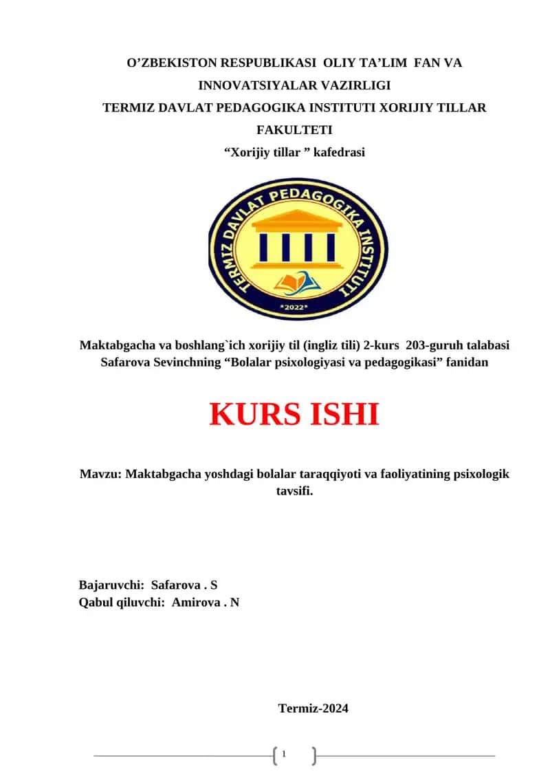 Maktabgacha yoshdagi bolalar taraqqiyoti va faoliyatining psixologik tavsifi