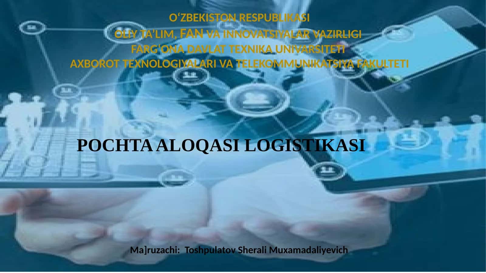 POCHTA ALOQASI LOGISTIKASI