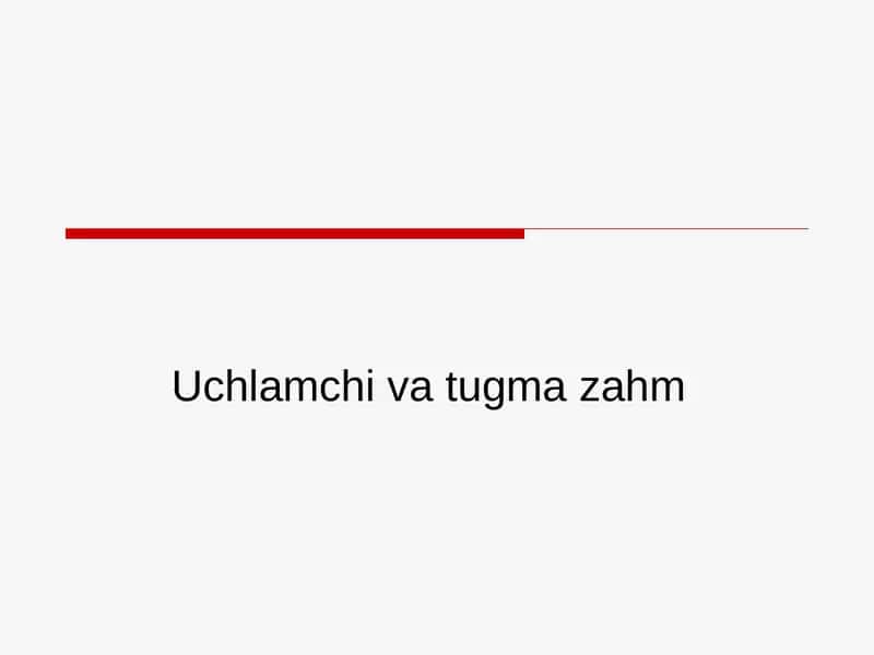 Uchlamchi va tugma zahm
