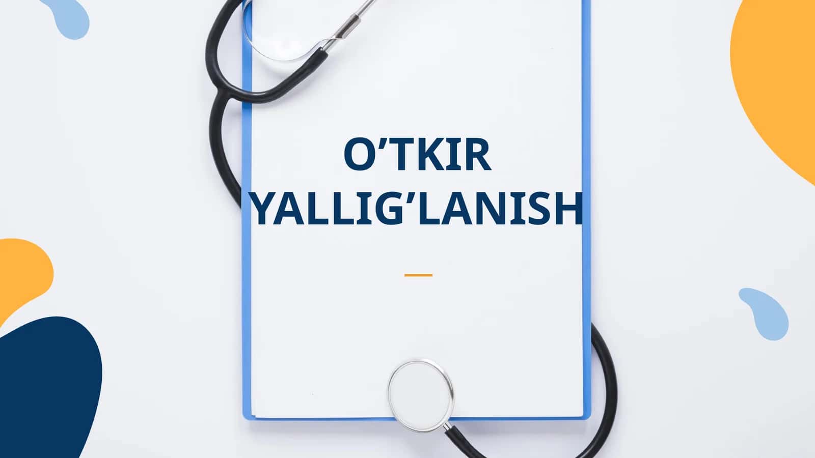 O’tkir Yallig’lanish