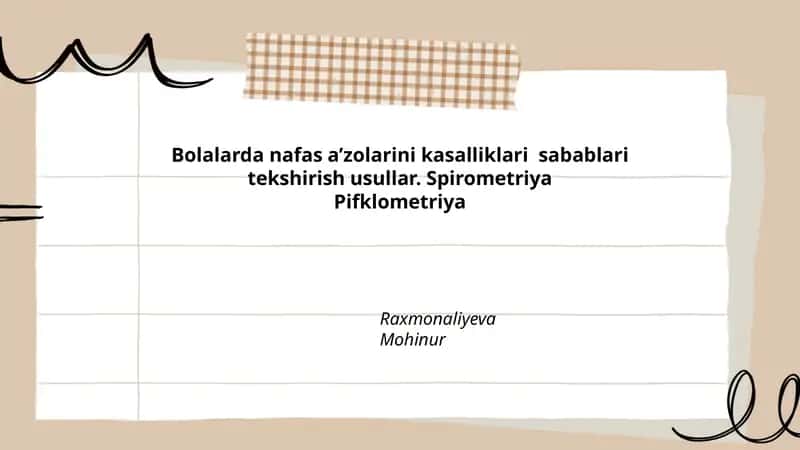 Bolalarda nafas a’zolarini kasalliklari sabablari tekshirish usullar