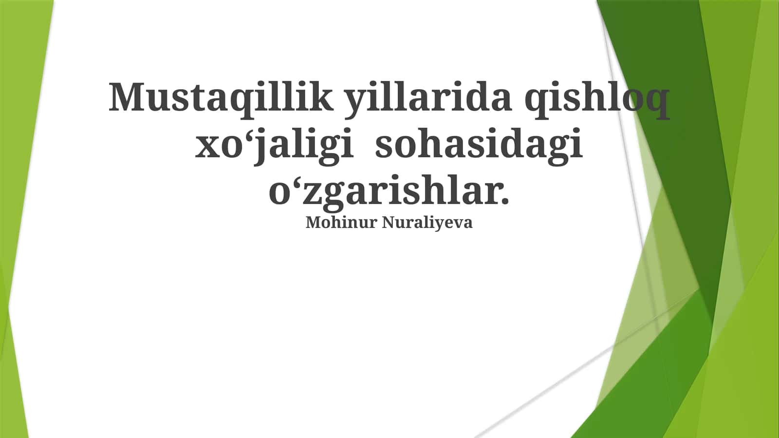Mustaqillik yillarida qishloq xo‘jaligi sohasidagi o‘zgarishlar