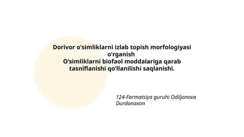Dorivor oʻsimliklarni izlab topish morfologiyasi oʻrganish