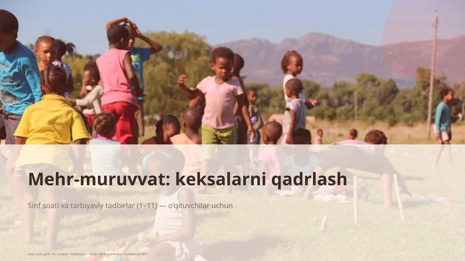 Mehr-muruvvat: keksalarni qadrlash