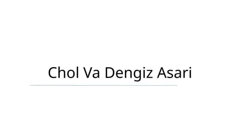 Chol Va Dengiz Asari