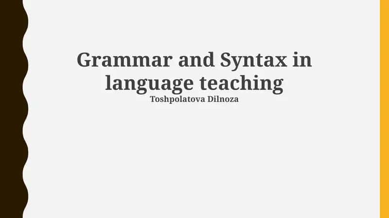 Grammar and Syntax in language teaching