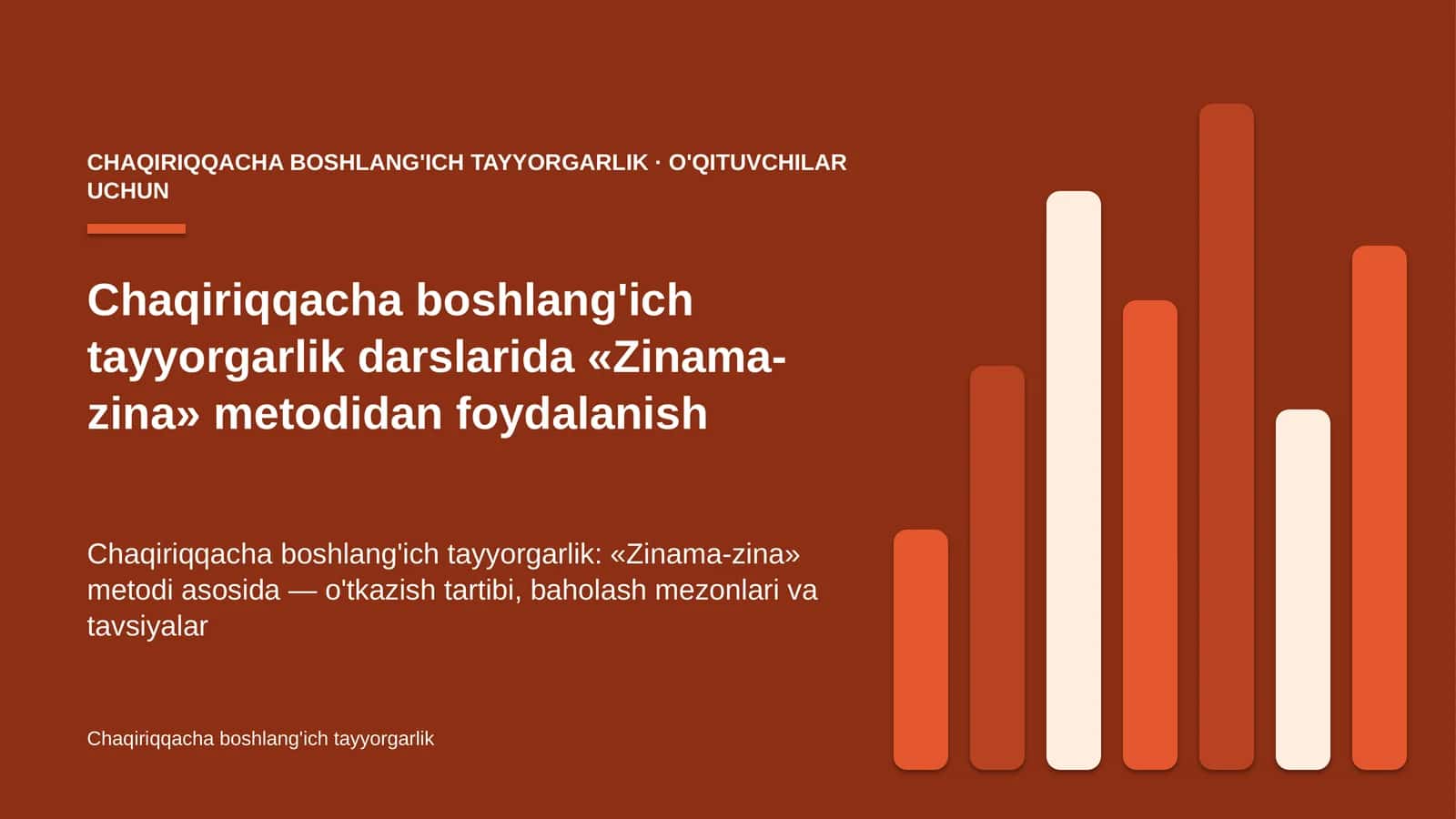 chaqiriqqacha boshlang'ich tayyorgarlik darslarida zinama zina metodidan foydalanish 5102