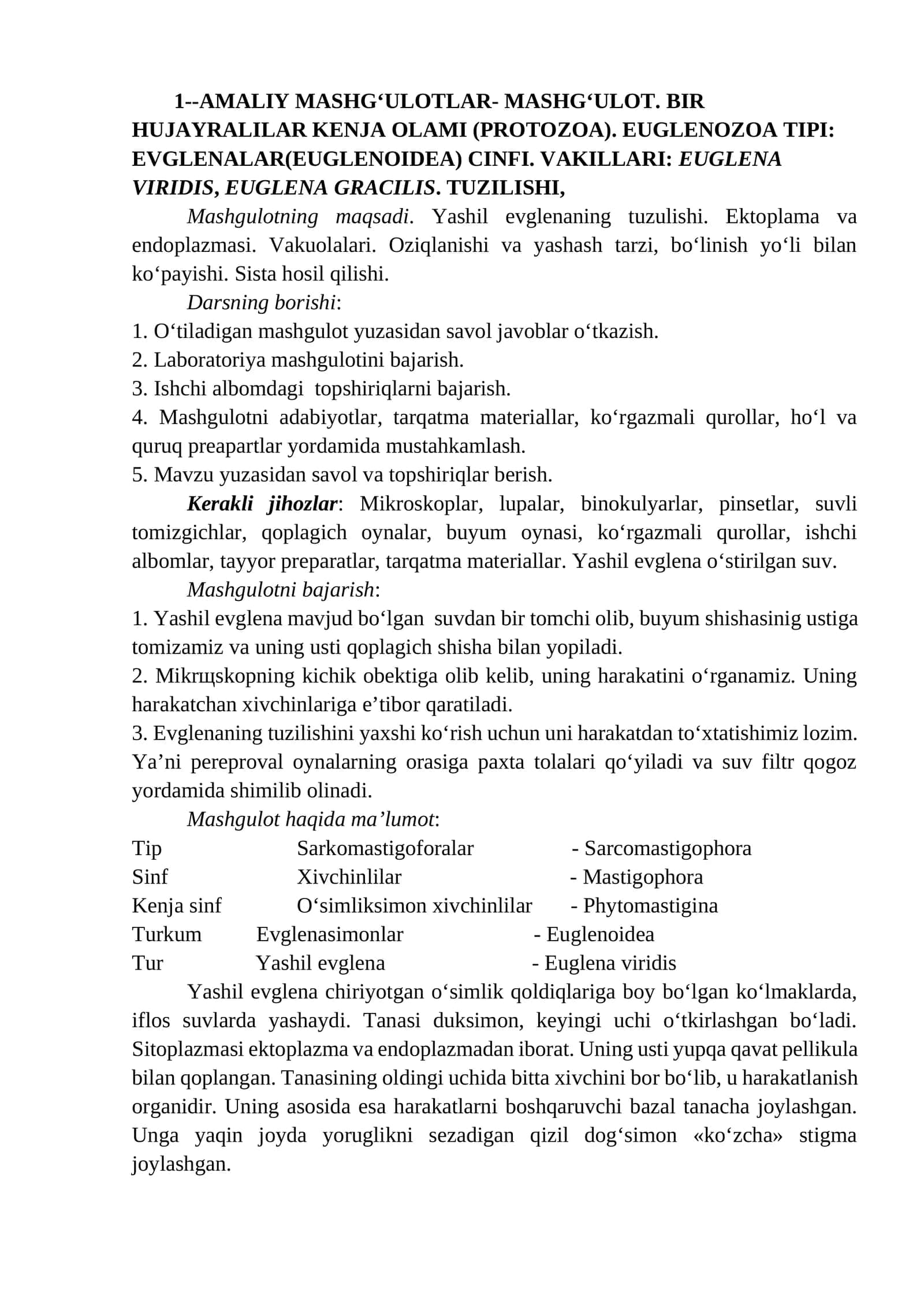 AMALIY MASHG‘ULOTLAR- MASHG‘ULOT. BIR HUJAYRALILAR KENJA OLAMI (PROTOZOA). EUGLENOZOA TIPI: EVGLENALAR(EUGLENOIDEA) CINFI