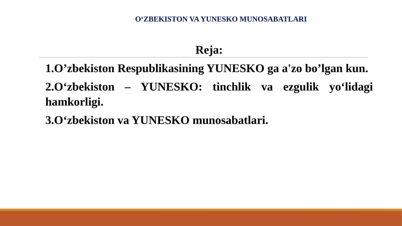 O‘ZBEKISTON VA YUNESKO MUNOSABATLARI