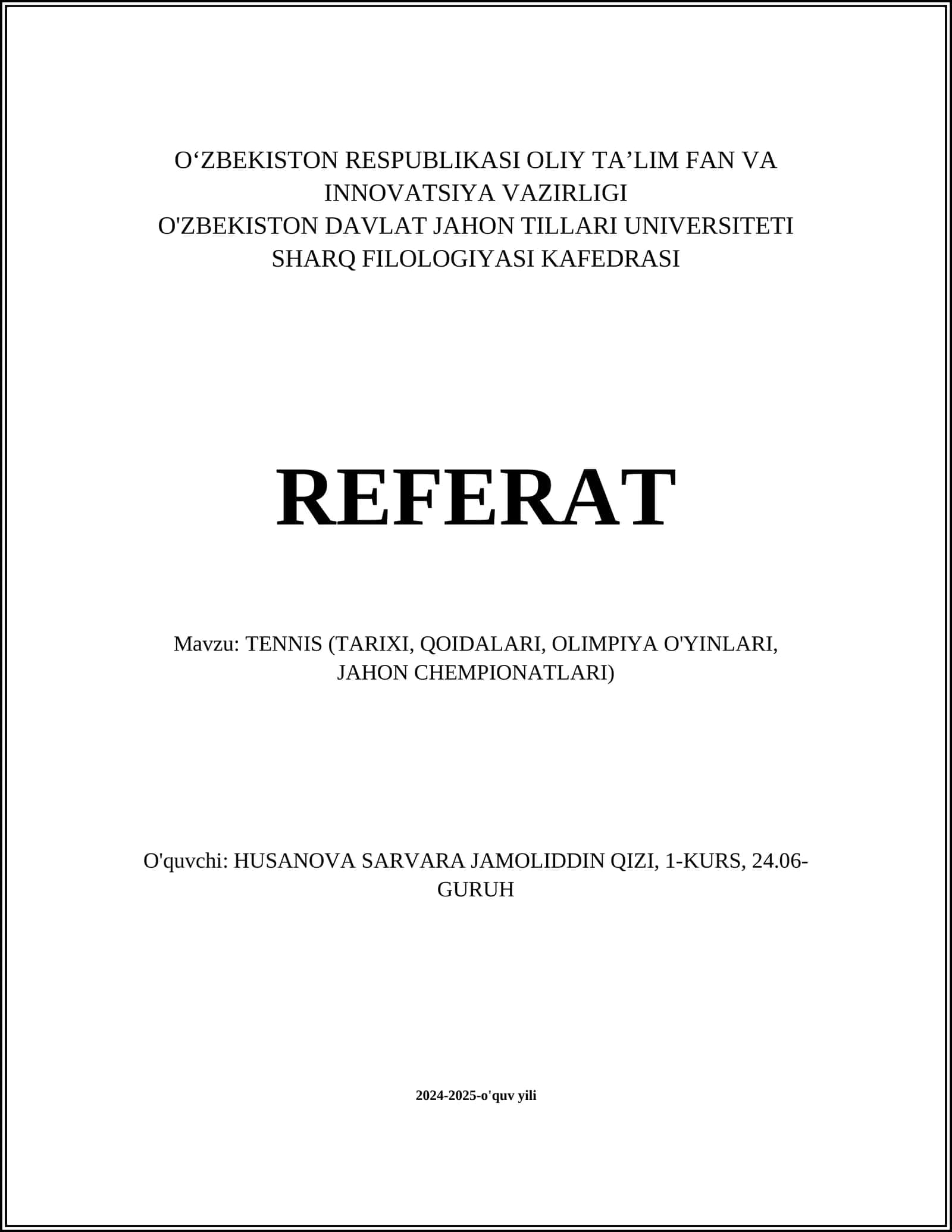 TENNIS (TARIXI, QOIDALARI, OLIMPIYA O'YINLARI, JAHON CHEMPIONATLARI)