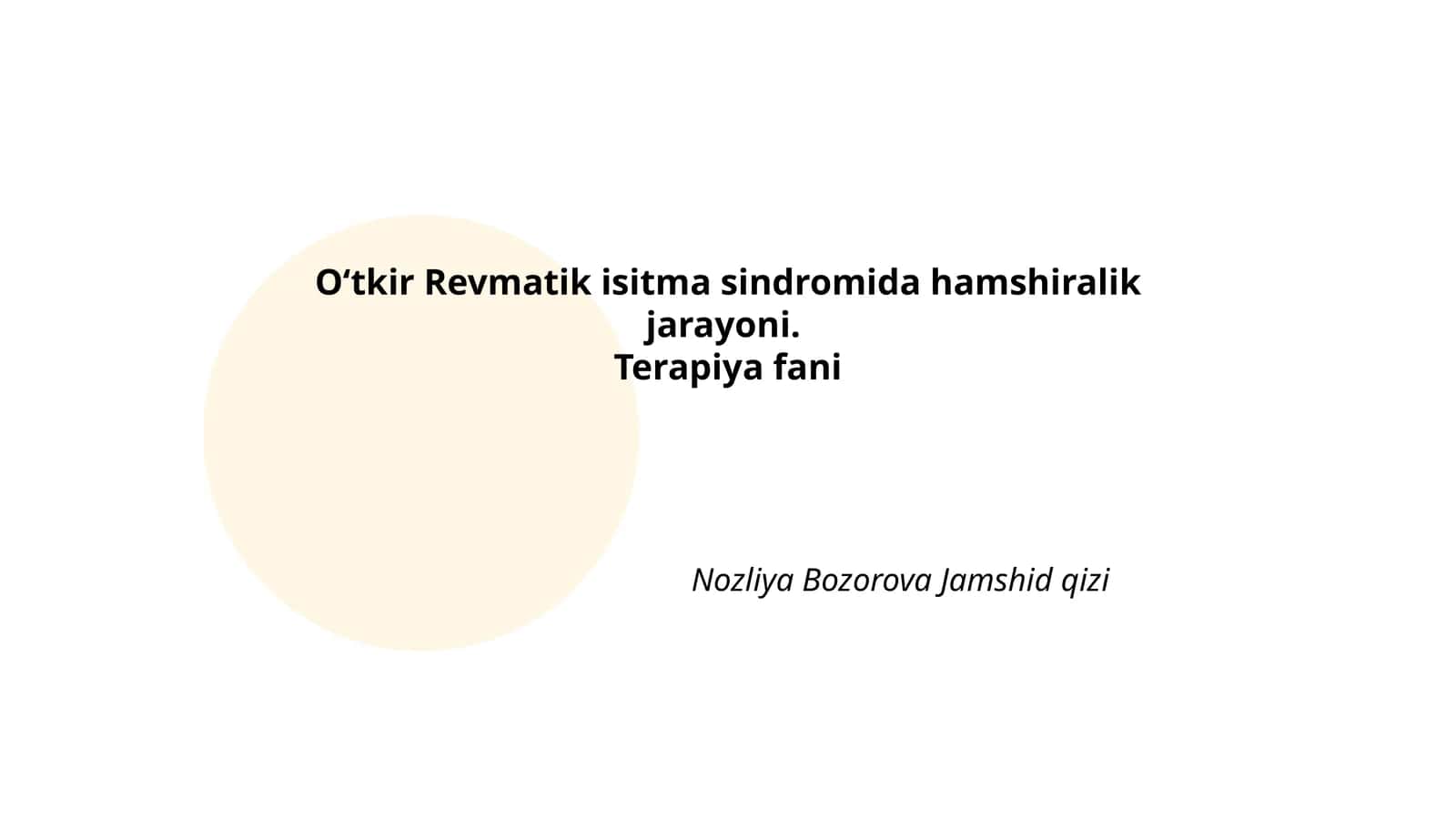 Oʻtkir Revmatik Isitma Sindromida Hamshiralik Jarayoni