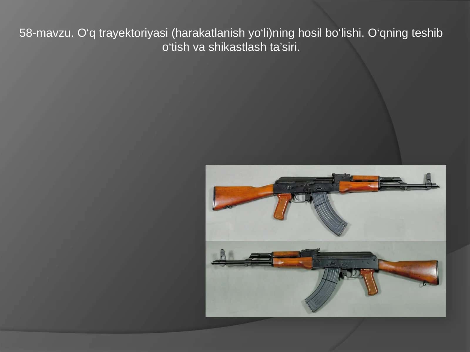 O‘q trayektoriyasi (harakatlanish yo‘li)ning hosil bo‘lishi