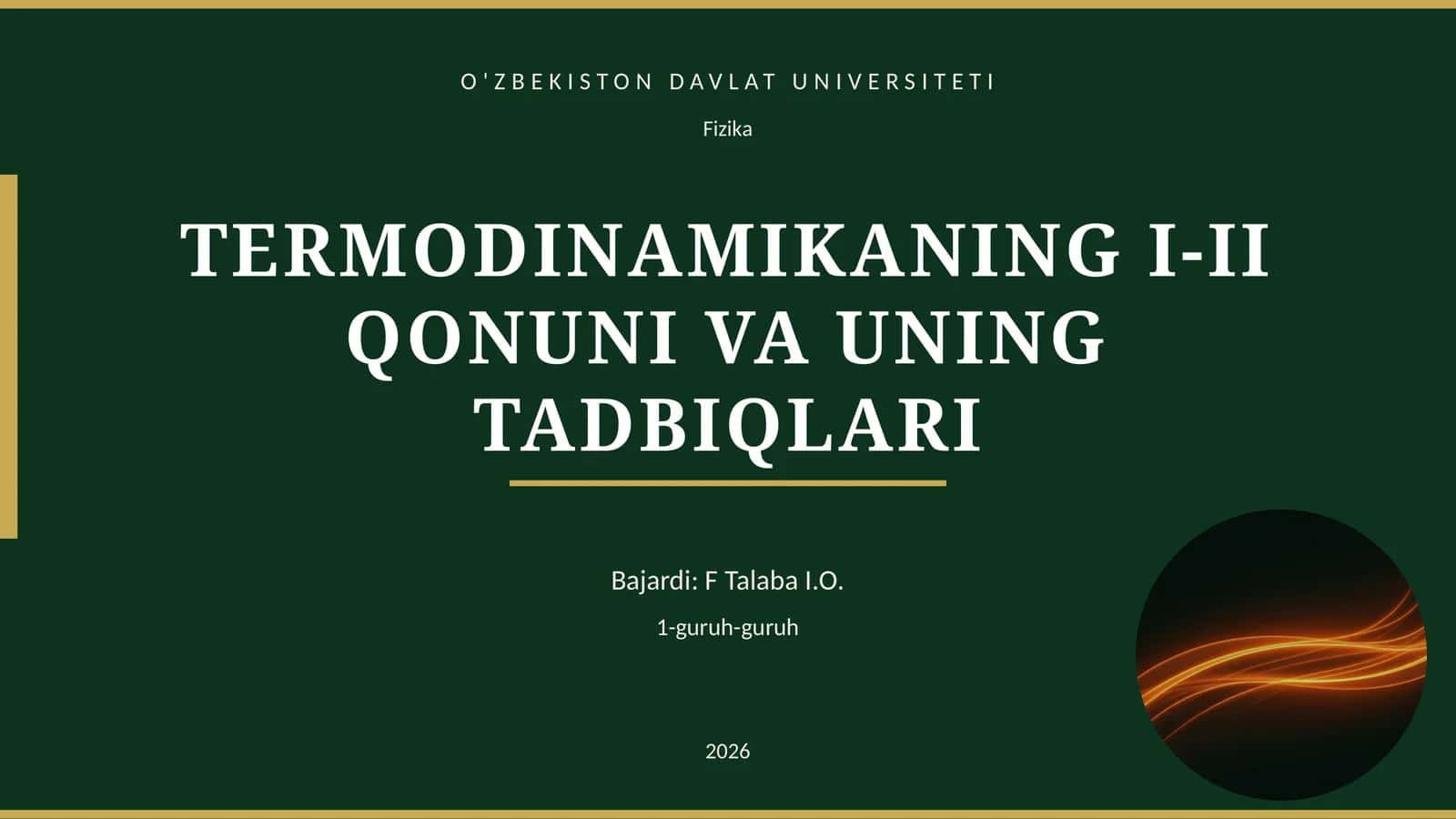TERMODINAMIKANING I-II QONUNI VA UNING TADBIQLARI