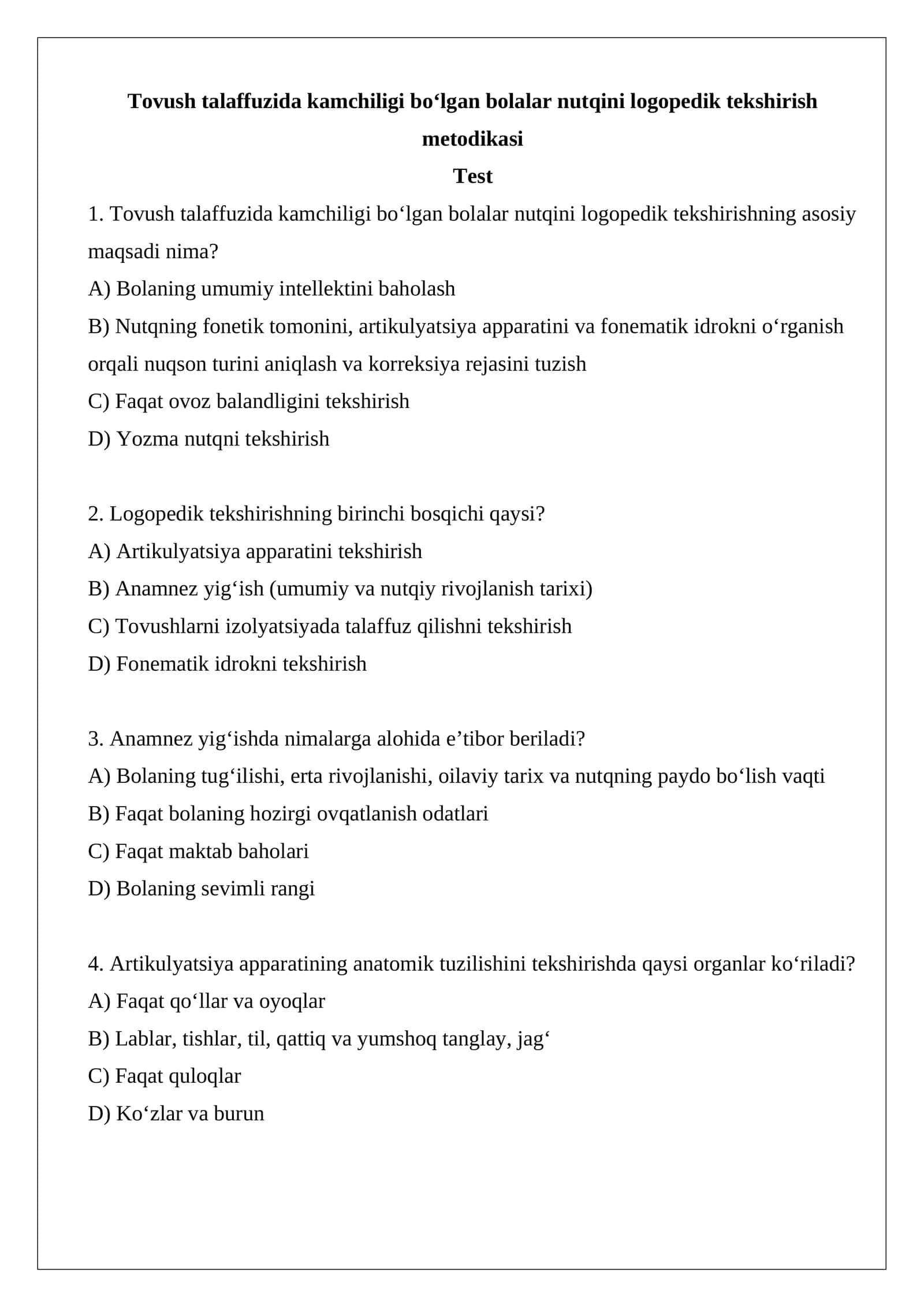 Tovush talaffuzida kamchiligi bo‘lgan bolalar nutqini logopedik tekshirish metodikasi