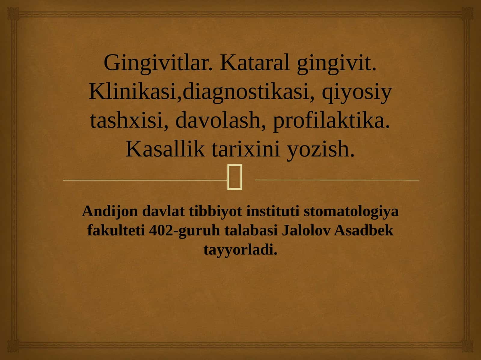Gingivitlar. Kataral gingivit. Klinikasi,diagnostikasi, qiyosiy tashxisi, davolash, profilaktika. Kasallik tarixini yozish.