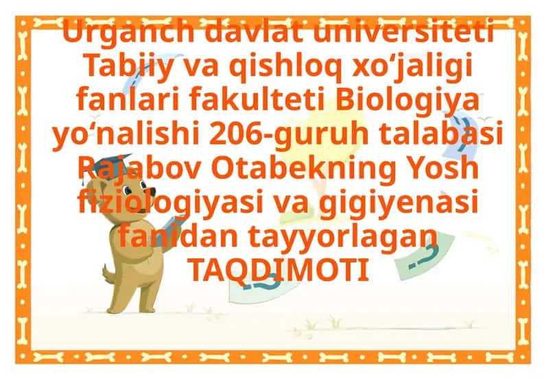 Yosh fiziologiyasi va gigiyenasi