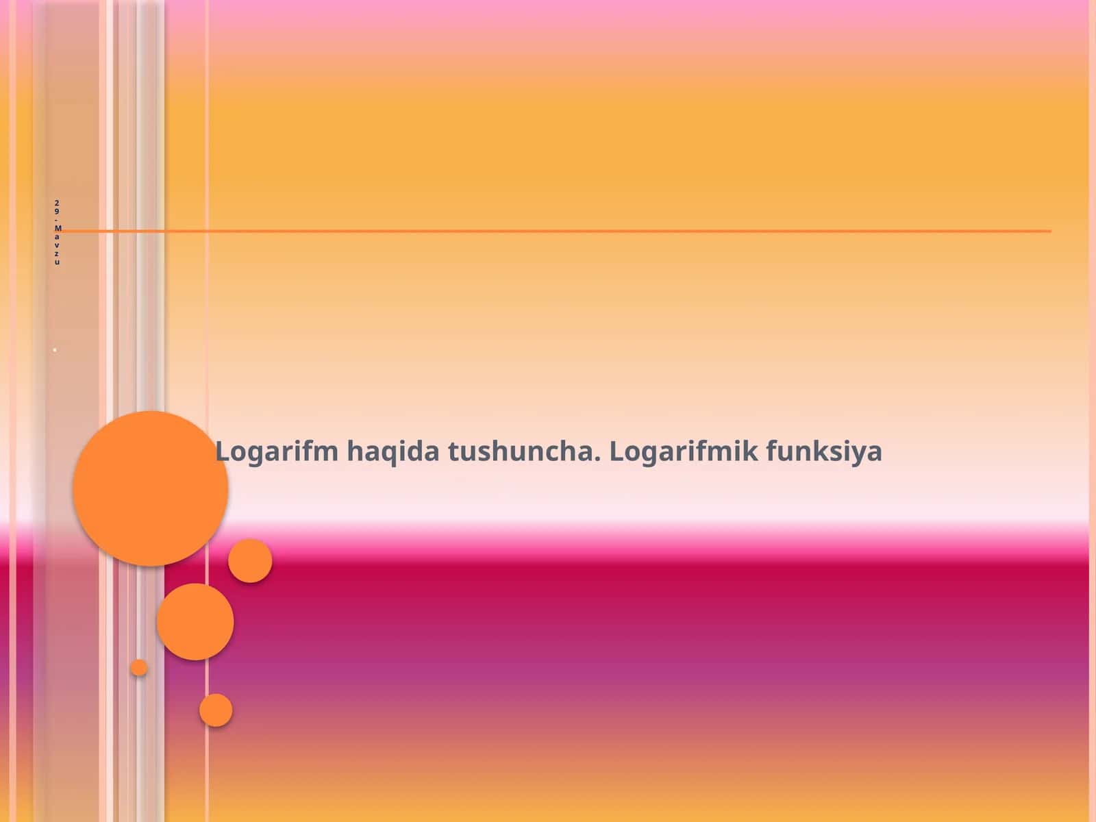 Logarifm haqida tushuncha