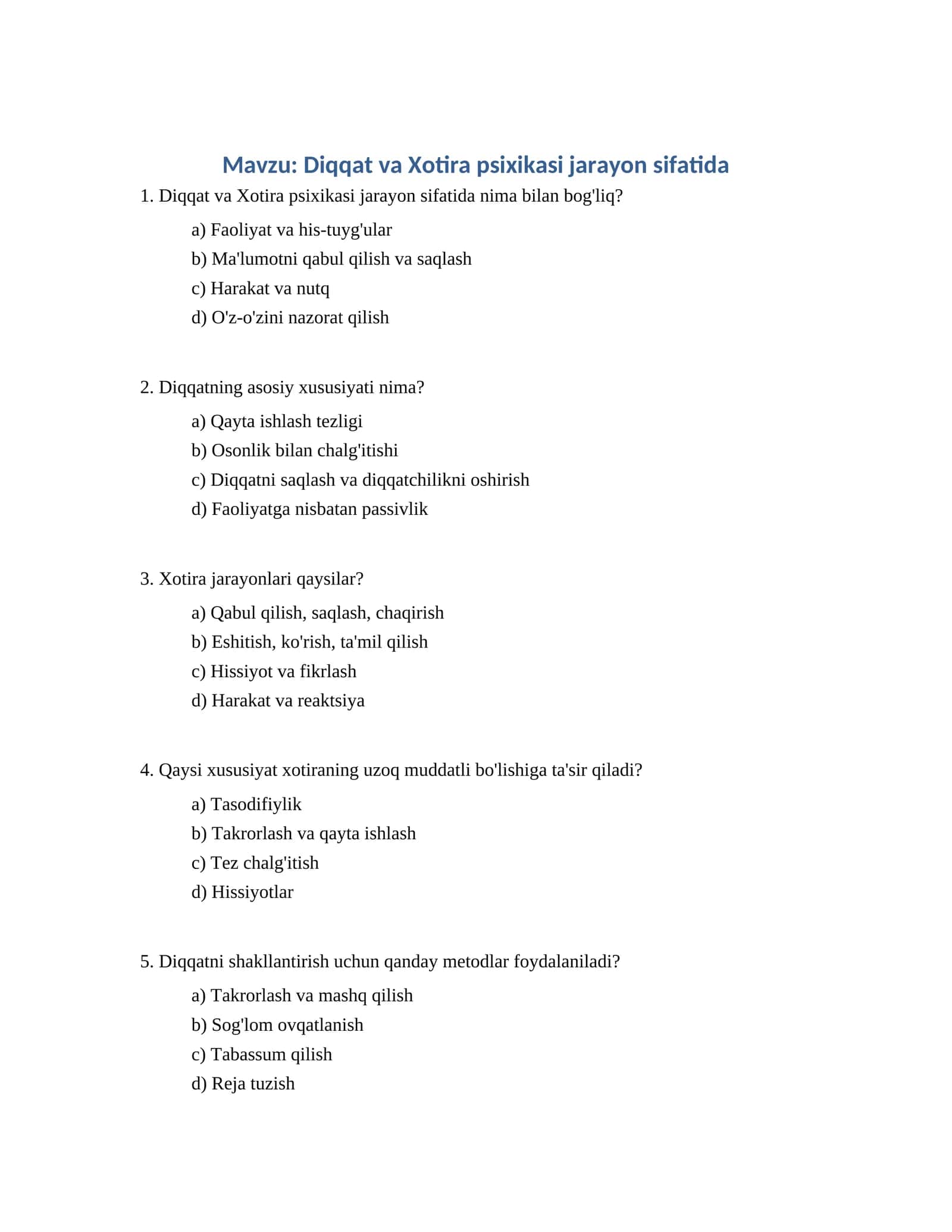 Diqqat va Xotira psixikasi jarayon sifatida