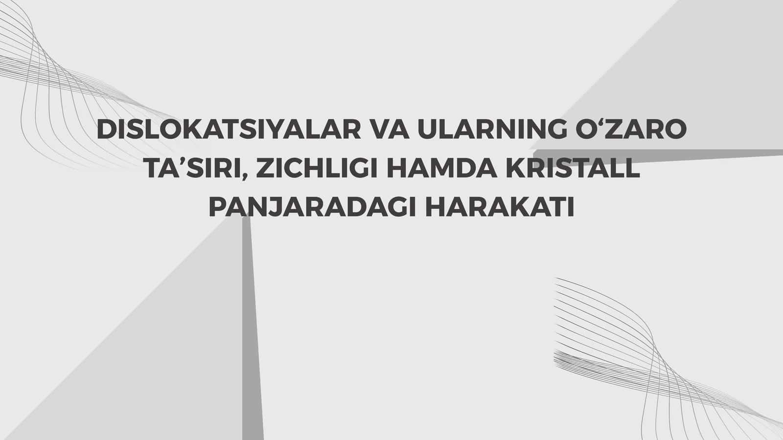 Vintli (murvatsimon) dislokatsiyalar orasidagi o‘zaro ta‘sirlanishlar