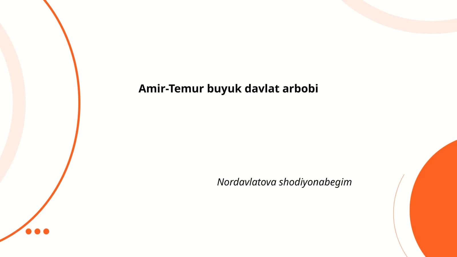 Amir-Temur buyuk davlat arbobi