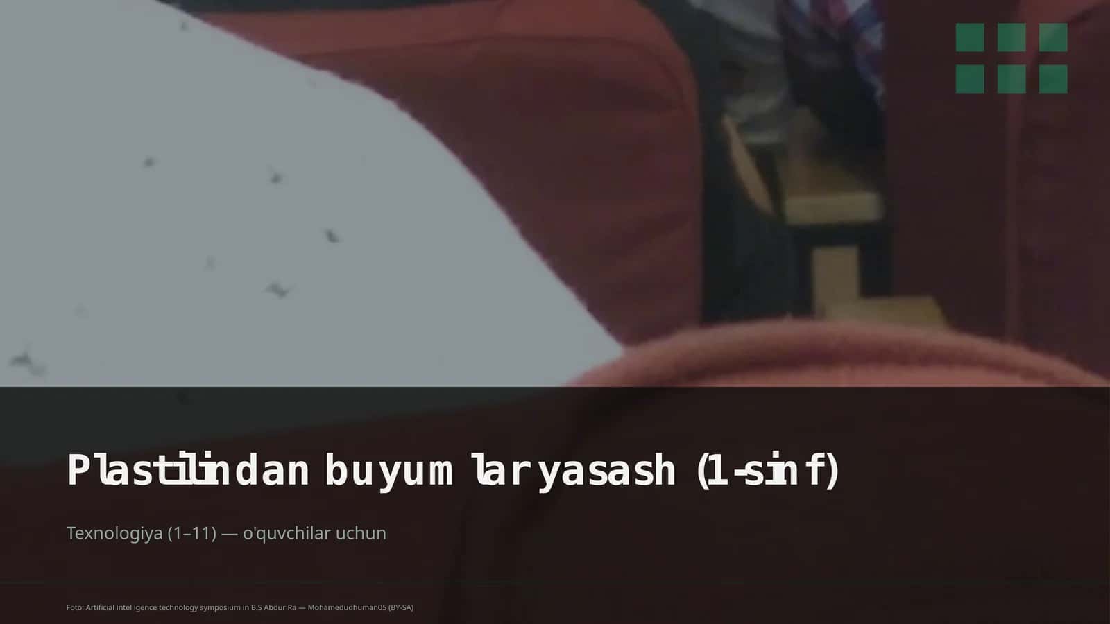 Plastilindan buyumlar yasash (1-sinf)