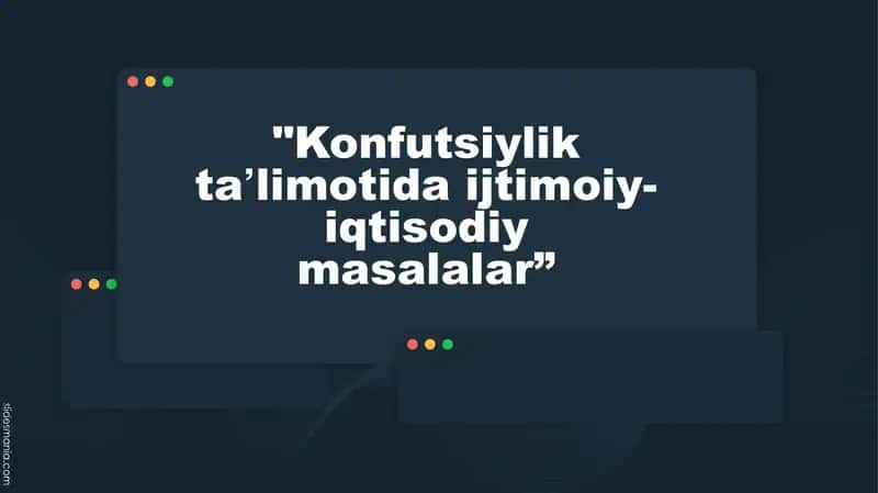 Konfutsiyliktaʼlimoti iqtisodiymasalalar