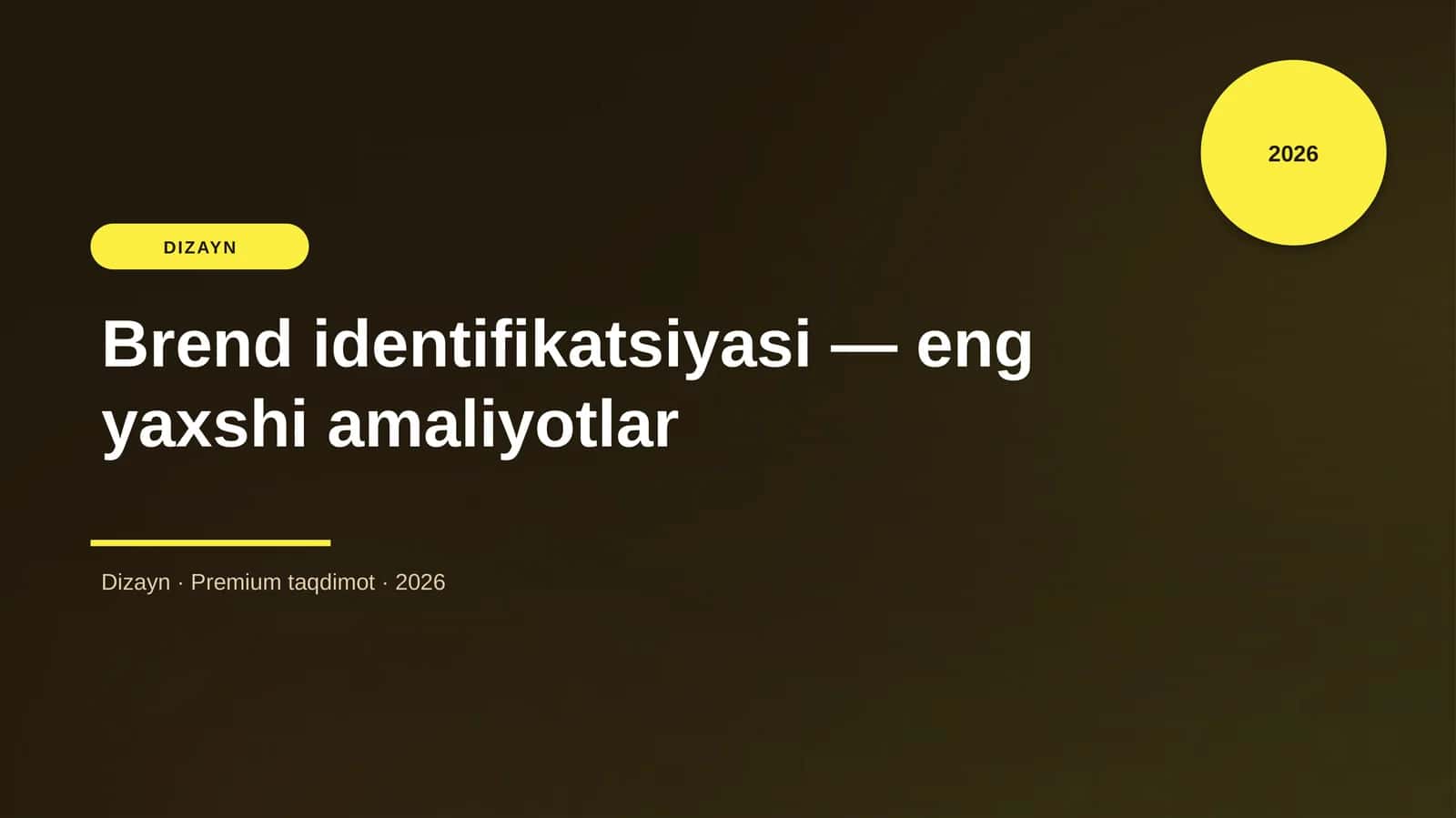 Brend identifikatsiyasi — eng yaxshi amaliyotlar