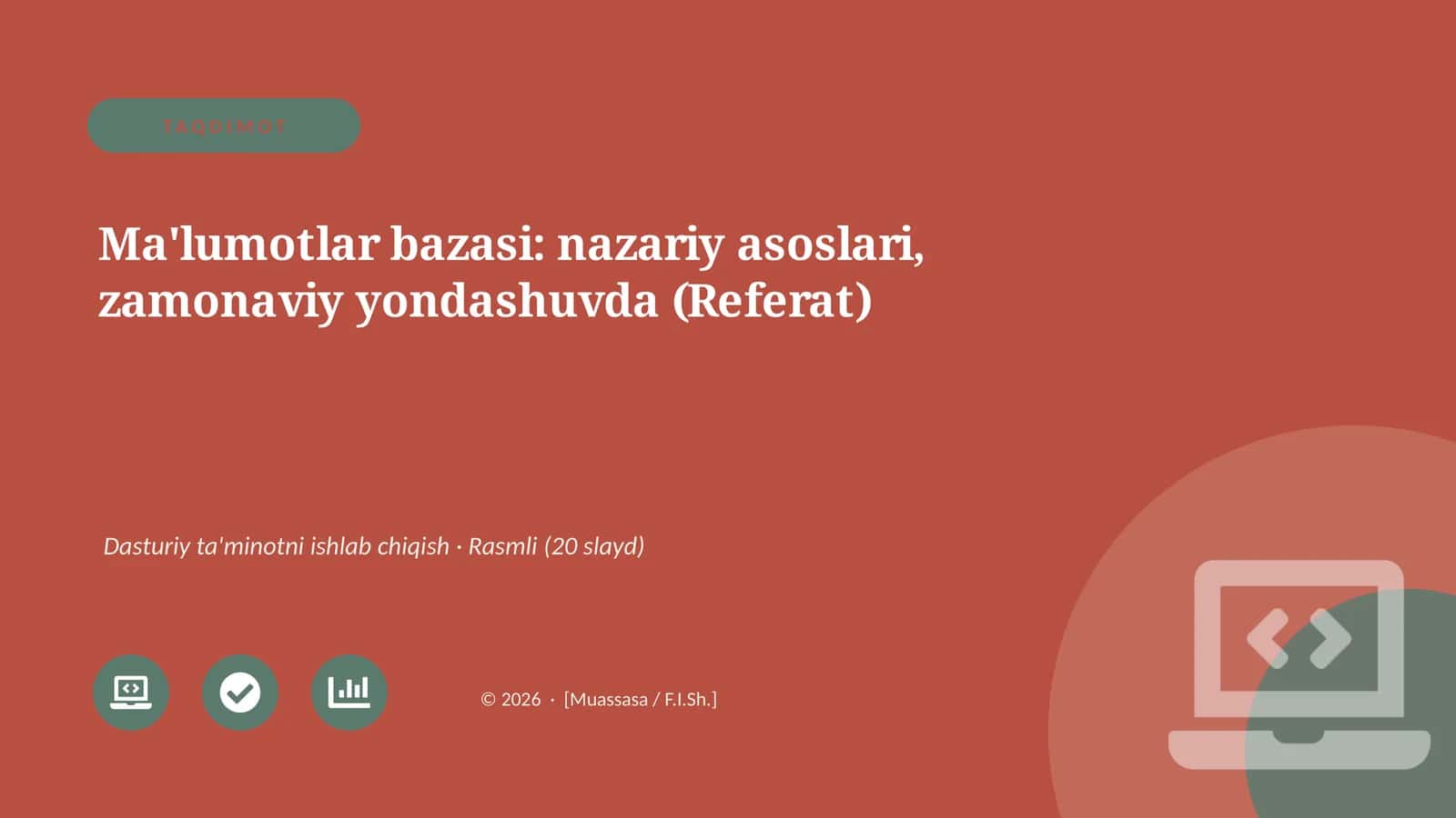 Ma'lumotlar bazasi: nazariy asoslari, zamonaviy yondashuvda