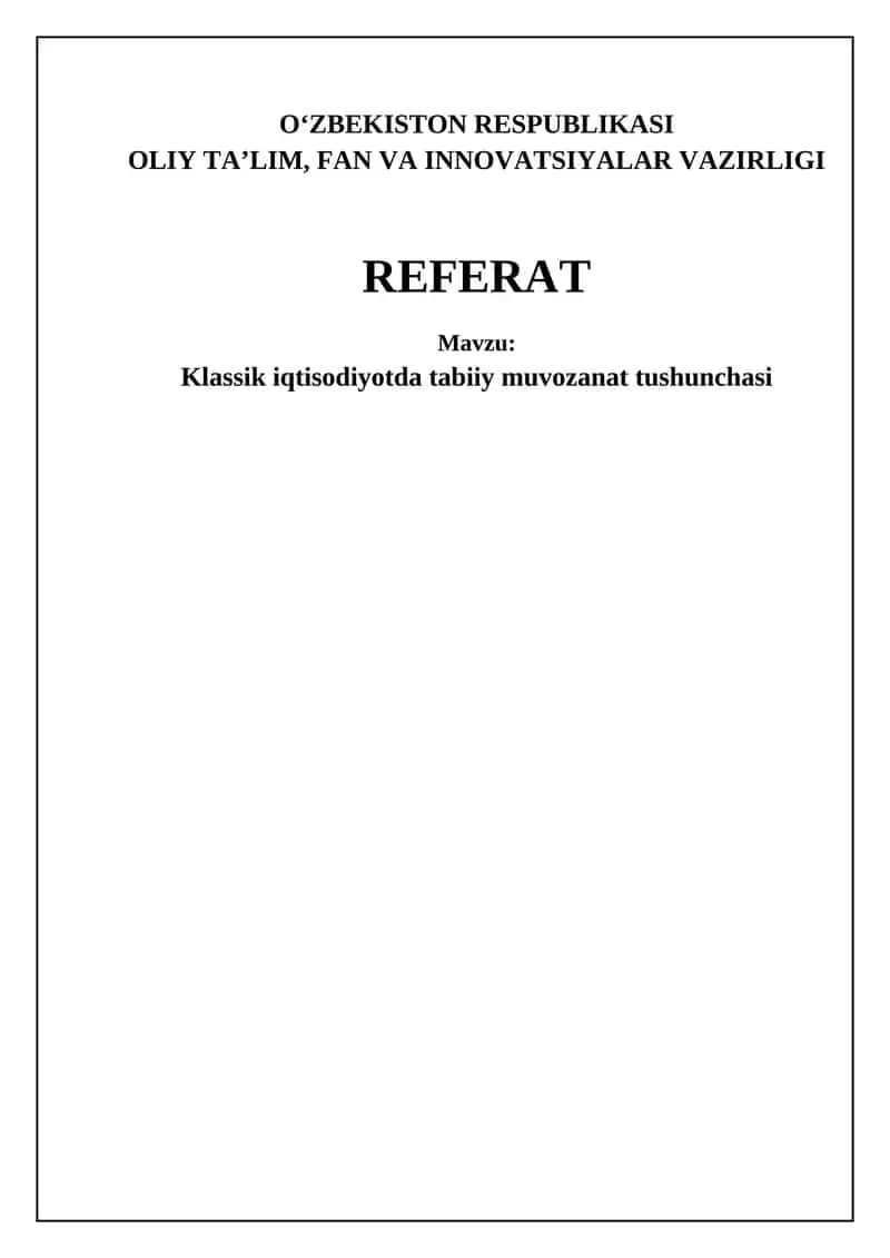 Klassik iqtisodiyotda tabiiy muvozanat tushunchasi