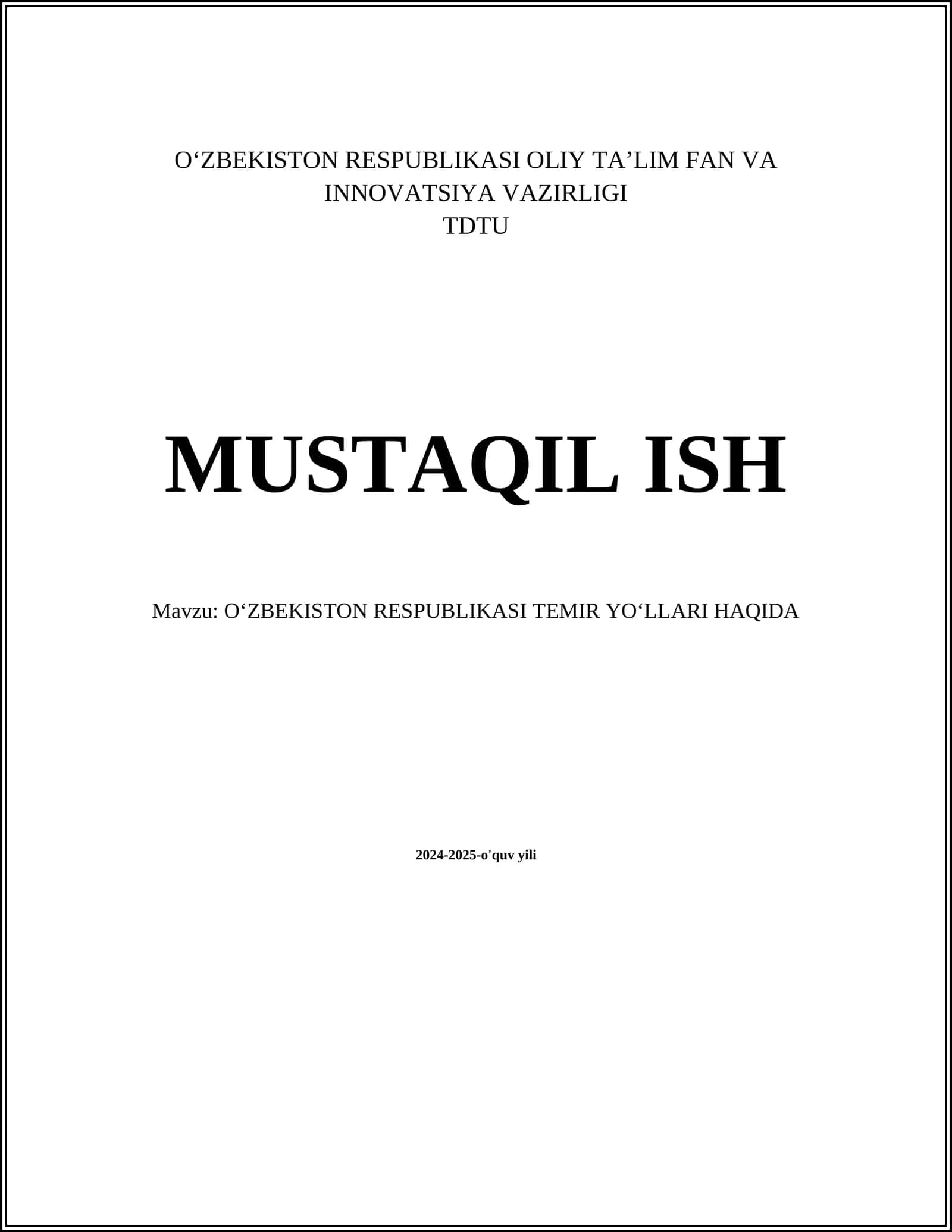 OʻZBEKISTON RESPUBLIKASI TEMIR YOʻLLARI HAQIDA