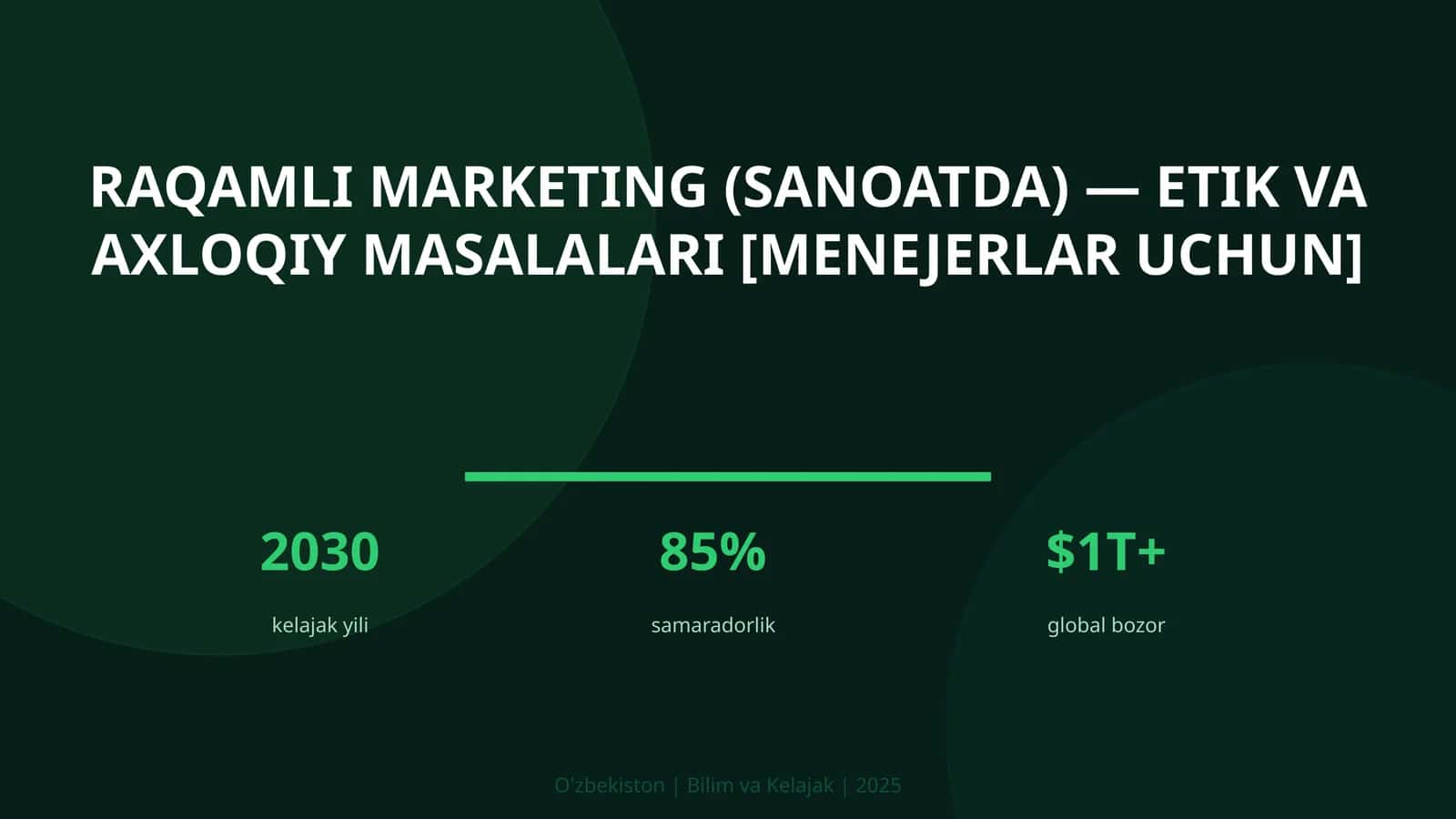 Raqamli marketing (Sanoatda) - Etik va Axloqiy Masalalari [Menejerlar Uchun]