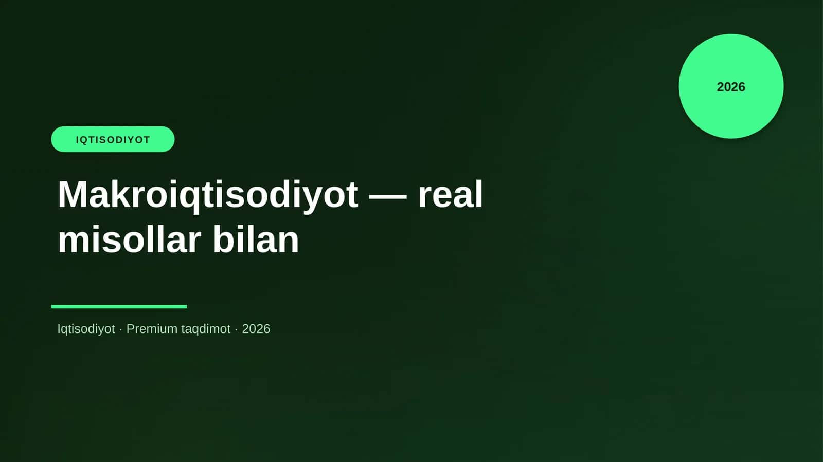 Makroiqtisodiyot — real misollar bilan