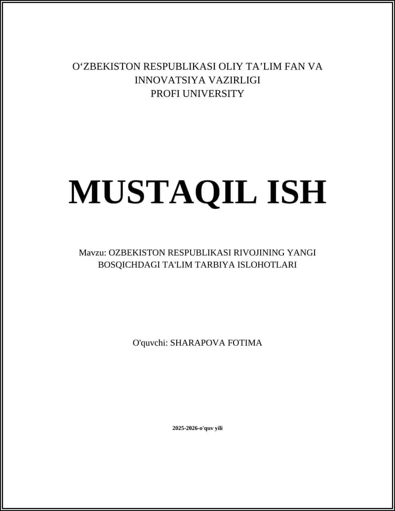 Oʻzbekiston Respublikasi Rivojining Yangi Bosqichdagi Ta'lim Tarbiya Islohotlari