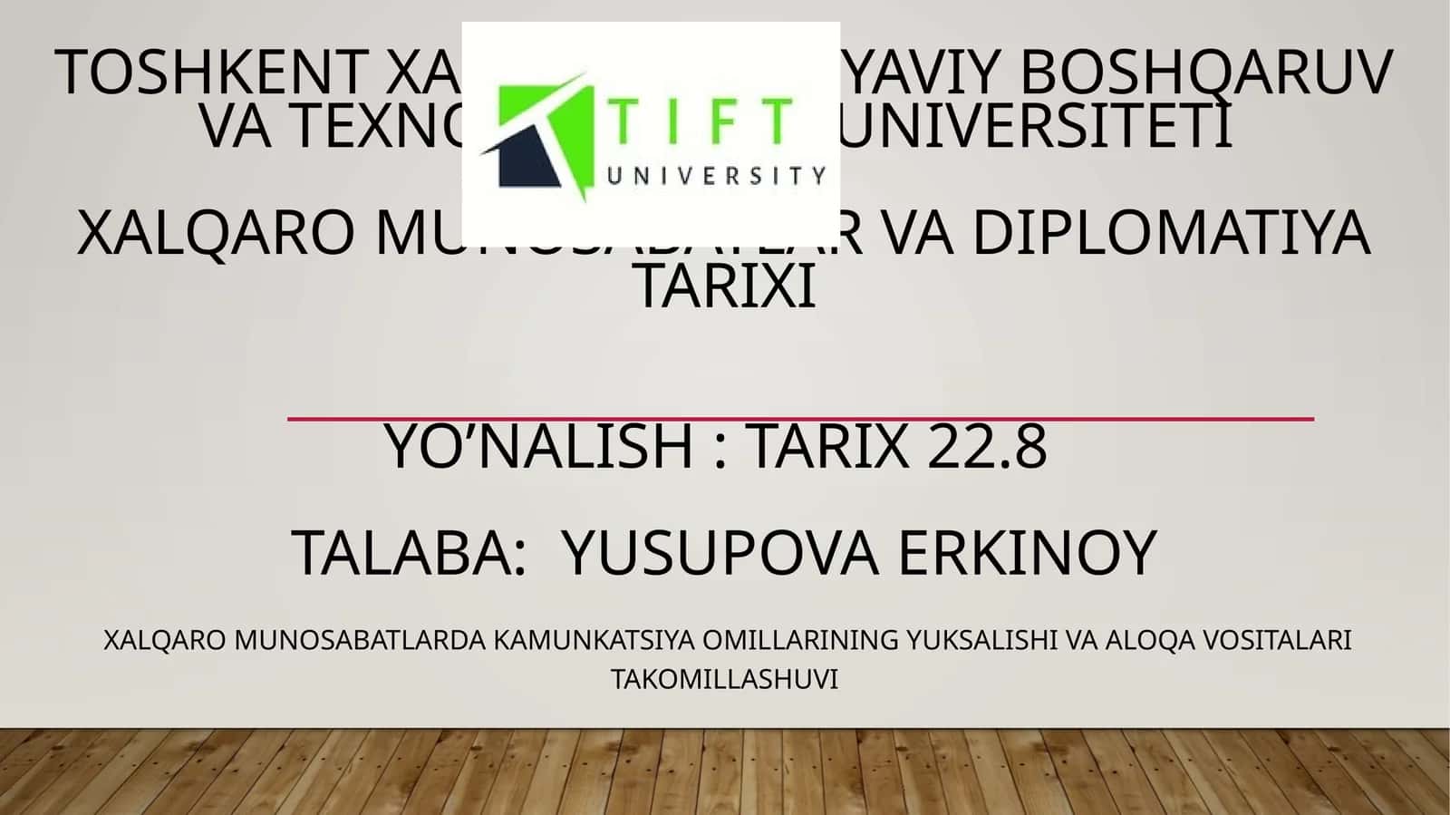 Xalqaro munosabatlar va Diplomatiya Tarixi