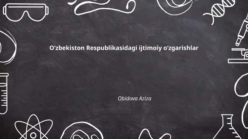 Oʻzbekiston Respublikasidagi ijtimoiy oʻzgarishlar