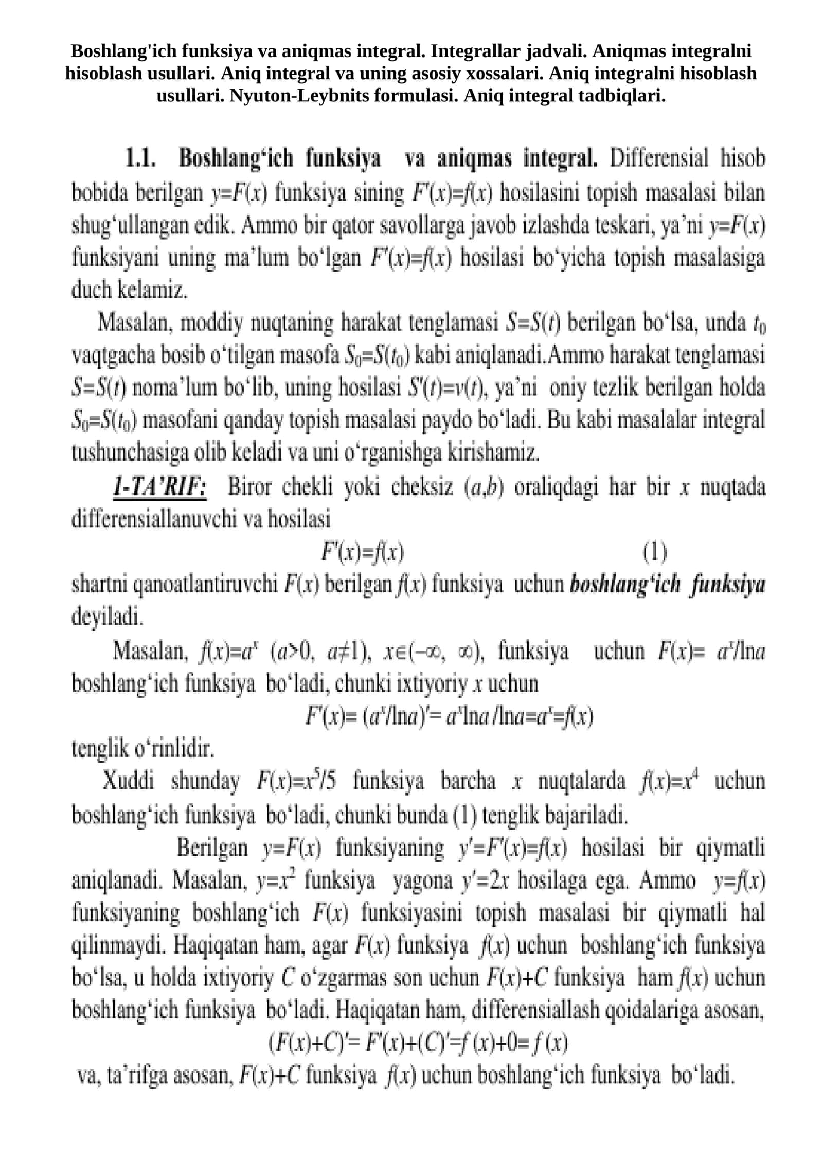 Boshlang'ich funksiya va aniqmas integral. Aniq integral va uning asosiy xossalari