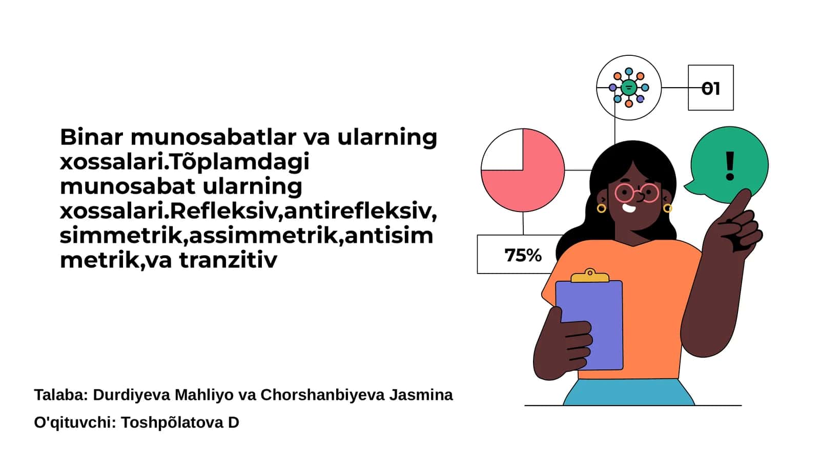 Binar munosabatlar va ularning xossalari