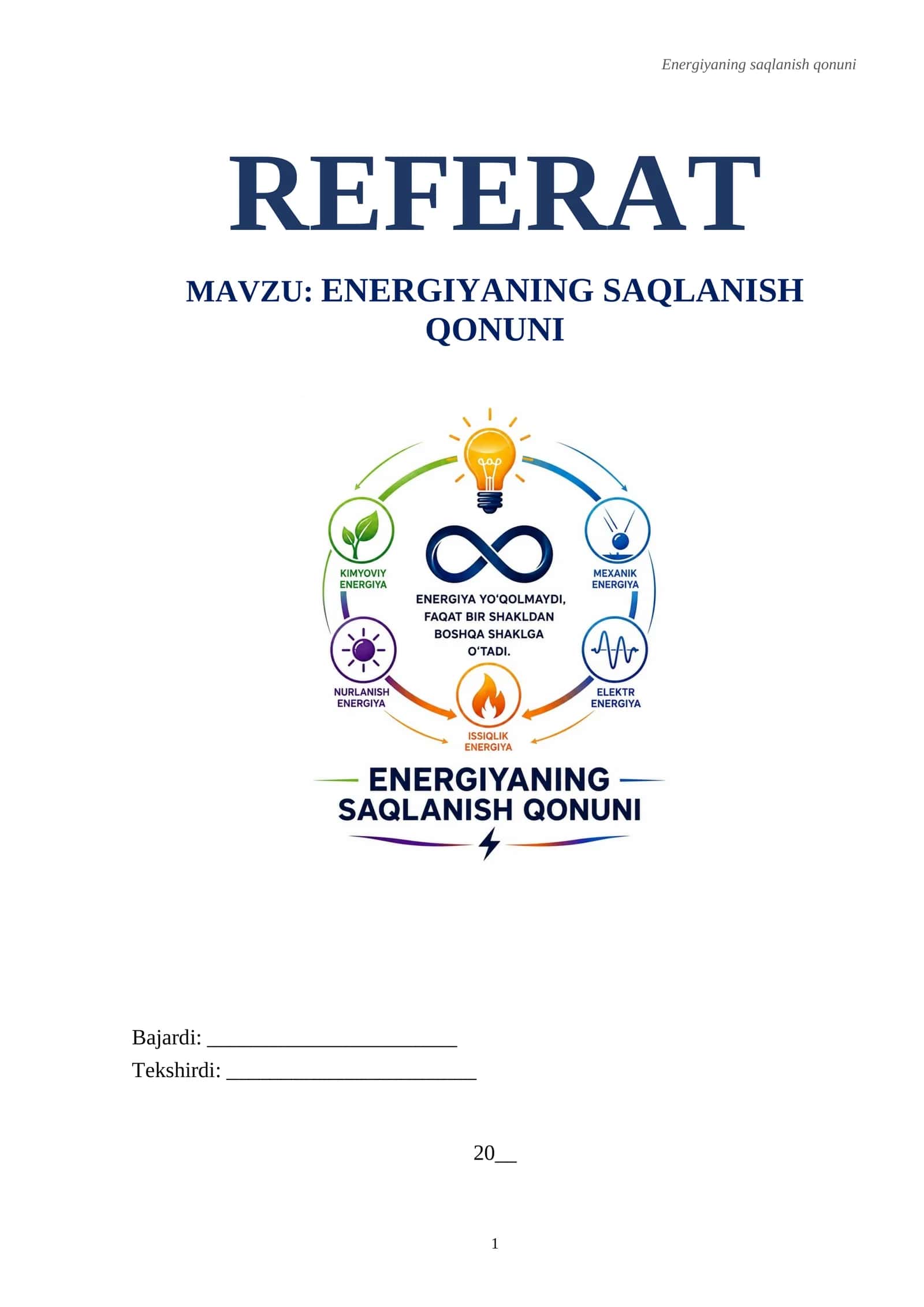 Energiyaning saqlanish qonuni. Referat