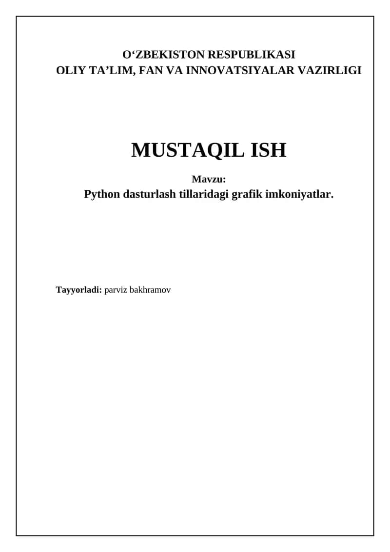 Python dasturlash tillaridagi grafik imkoniyatlar